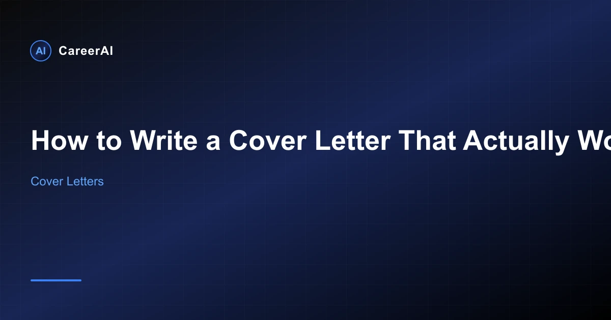 How to Write a Cover Letter That Actually Works in 2026