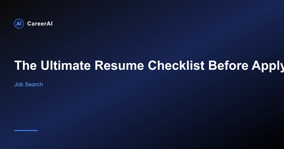 The Ultimate Resume Checklist Before Applying for Jobs